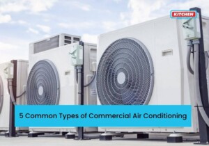5 Common Types of Commercial Air Conditioning