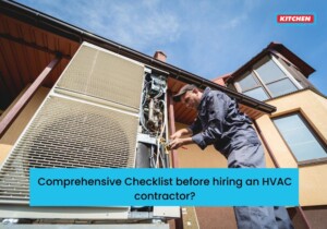 Comprehensive Checklist before hiring an HVAC contractor?
