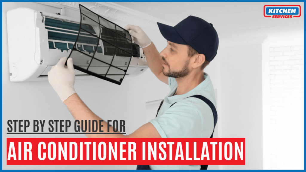 Step by step guide for Air Conditioner Installation