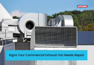 Signs Your Commercial Exhaust Fan Needs Repair