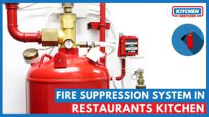 Fire suppression system in Restaurants Kitchen