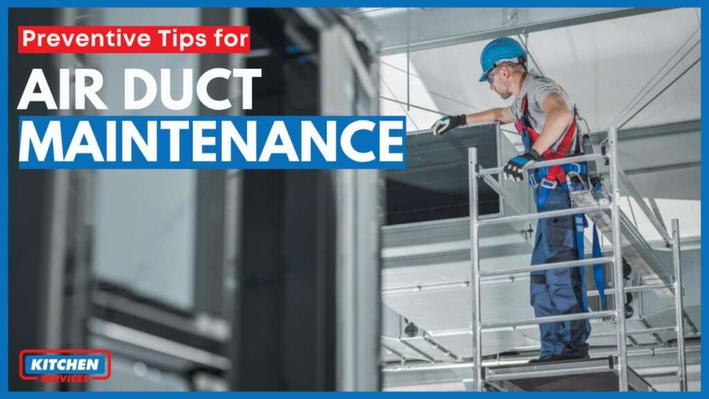 Preventive Tips for Air Duct maintenance